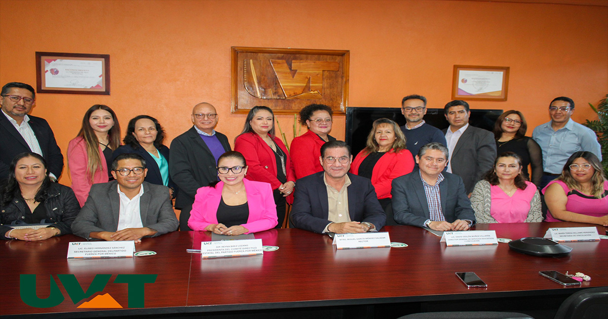 Alianza por la Educación: UVT y Fuerza por México Tlaxcala Firman Convenio de Colaboración